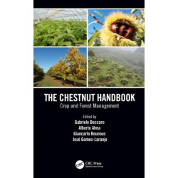 The Chestnut Handbook: Crop & Forest Management