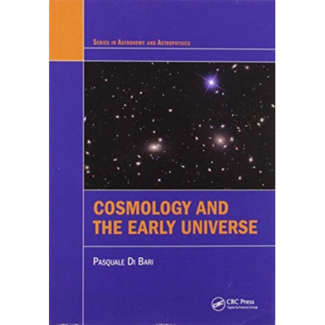 Cosmology and the Early Universe