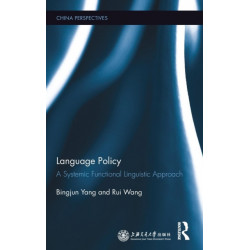 Language Policy: A Systemic Functional Linguistic Approach