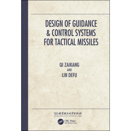 Design of Guidance and Control Systems for Tactical Missiles