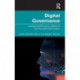 Digital Governance: Leading and Thriving in a World of Fast-Changing Technologies