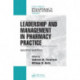 Leadership and Management in Pharmacy Practice