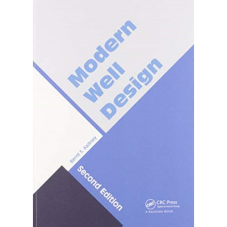 Modern Well Design: Second Edition