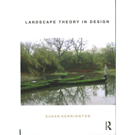 Landscape Theory in Design