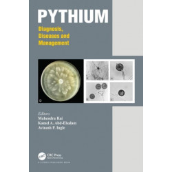 Pythium: Diagnosis, Diseases and Management
