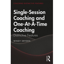 Single-Session Coaching and One-At-A-Time Coaching: Distinctive Features