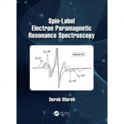Spin-Label Electron Paramagnetic Resonance Spectroscopy