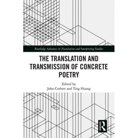 The Translation and Transmission of Concrete Poetry