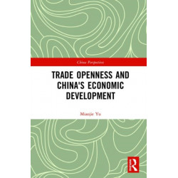 Trade Openness and China's Economic Development