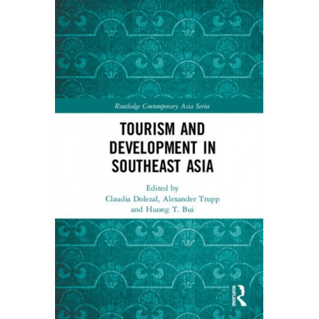 Tourism and Development in Southeast Asia