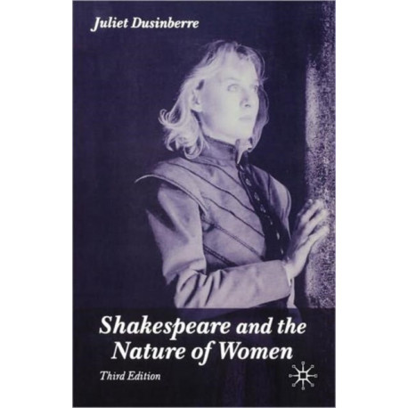 Shakespeare and the Nature of Women
