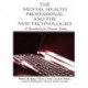 The Mental Health Professional and the New Technologies: A Handbook for Practice Today