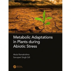 Metabolic Adaptations in Plants During Abiotic Stress
