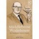 Middlebrow Wodehouse: P.G. Wodehouse's Work in Context