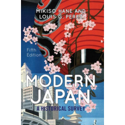 Modern Japan: A Historical Survey