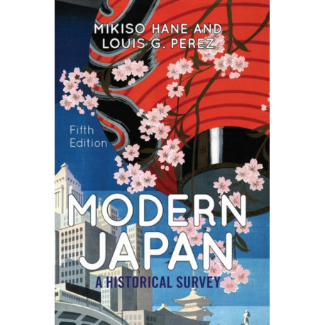 Modern Japan: A Historical Survey