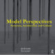 Model Perspectives: Structure, Architecture and Culture: Structure, Architecture and Culture