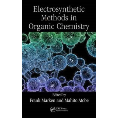 Modern Electrosynthetic Methods in Organic Chemistry