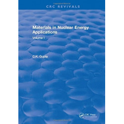 Materials in Nuclear Energy Applications: Volume II