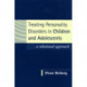 Treating Personality Disorders in Children and Adolescents: A Relational Approach