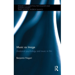 Music as Image: Analytical psychology and music in film