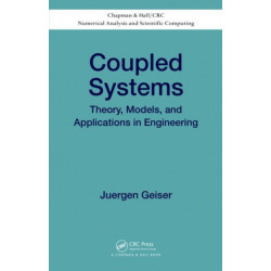 Coupled Systems: Theory, Models, and Applications in Engineering