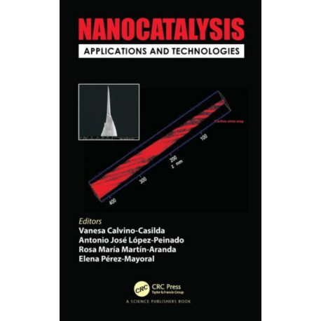 Nanocatalysis: Applications and Technologies