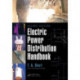 Electric Power Distribution Handbook