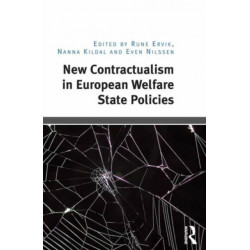 New Contractualism in European Welfare State Policies