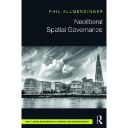 Neoliberal Spatial Governance