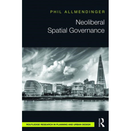 Neoliberal Spatial Governance