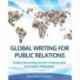 Global Writing for Public Relations: Connecting in English with Stakeholders and Publics Worldwide