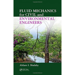 Fluid Mechanics for Civil and Environmental Engineers