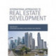 International Approaches to Real Estate Development