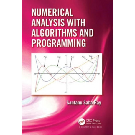 Numerical Analysis with Algorithms and Programming