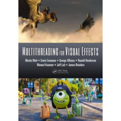 Multithreading for Visual Effects