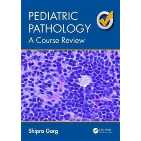 Pediatric Pathology: A Course Review