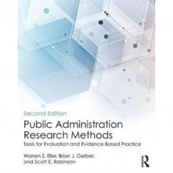 Public Administration Research Methods: Tools for Evaluation and Evidence-Based Practice