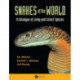 Snakes of the World: A Catalogue of Living and Extinct Species