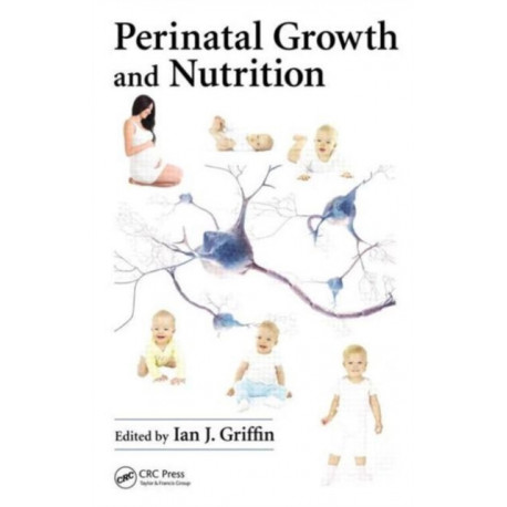 Perinatal Growth and Nutrition