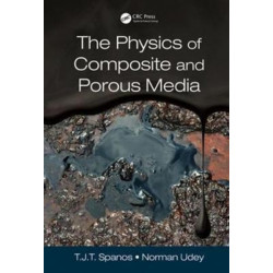 The Physics of Composite and Porous Media