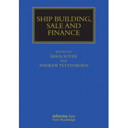 Ship Building, Sale and Finance