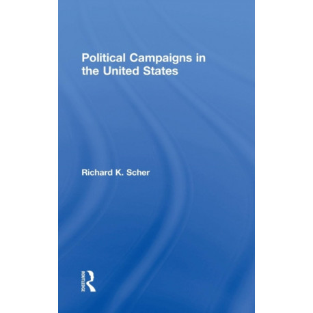 Political Campaigns in the United States