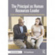 The Principal as Human Resources Leader: A Guide to Exemplary Practices for Personnel Administration