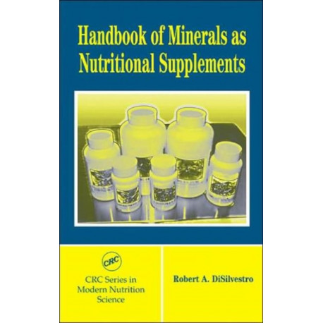 Handbook of Minerals as Nutritional Supplements