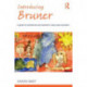 Introducing Bruner: A Guide for Practitioners and Students in Early Years Education
