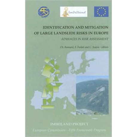 Identification and Mitigation of Large Landslide Risks in Europe: Advances in Risk Assessment