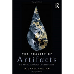 The Reality of Artifacts: An Archaeological Perspective