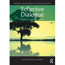 Reflective Dialogue: Advising in Language Learning