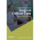 The Clinical Handbook for Surgical Critical Care